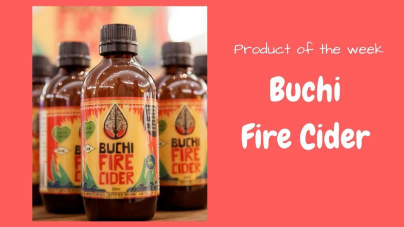 Product of the week: Buchi Fire Cider