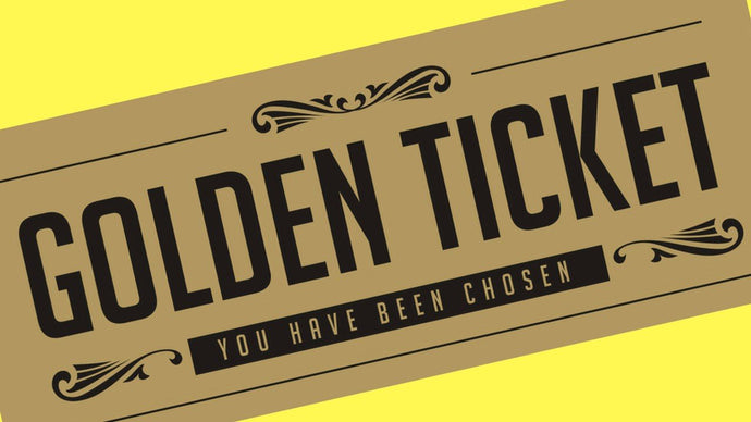 Are you feeling lucky? There are 26 Golden Tickets to be won!
